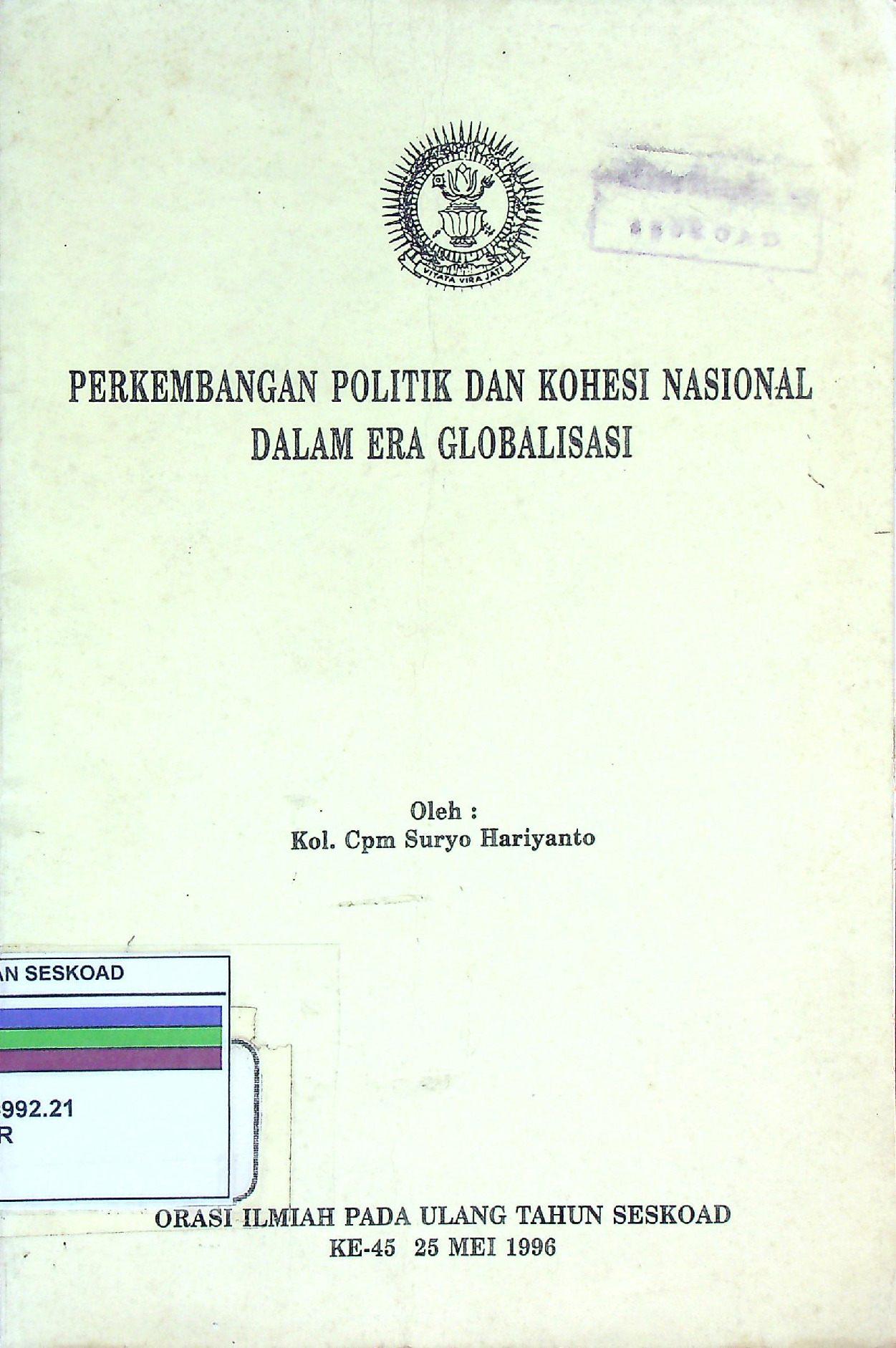 Perkembangan Politik Dan Kohesi Nasional Dalam Era Globalisasi